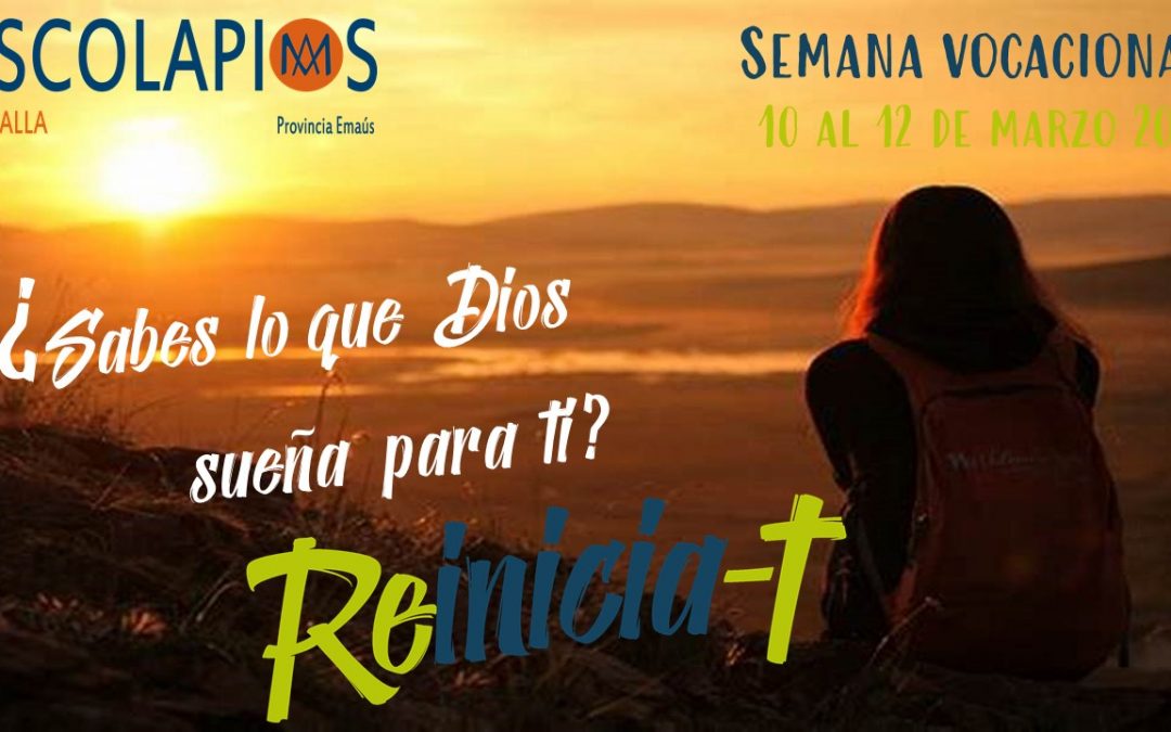 SEMANA VOCACIONAL 21 «REINICIA-T»